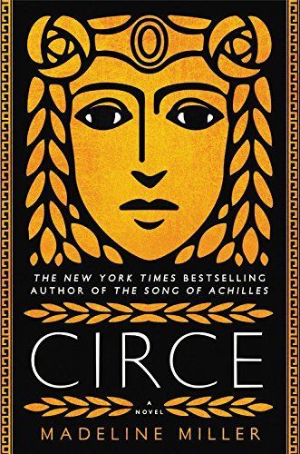 On A Close Reading of 'Circe' By Madeline Miller